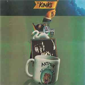 The Kinks - Arthur (Or The Decline And Fall Of The British Empire) Album