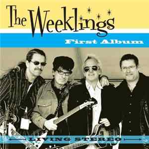 The Weeklings - First Album Album