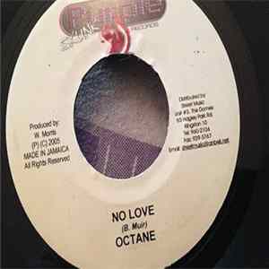 I-Octane / Stevie Face - No Love / Only The Poor Album
