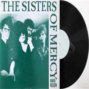 The Sisters Of Mercy - Hard Reign Album