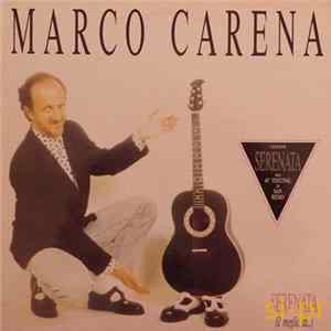 Marco Carena - Serenata (Il Meglio Di...) Album