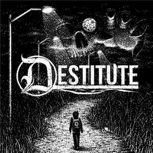 Destitute - Destitute Album