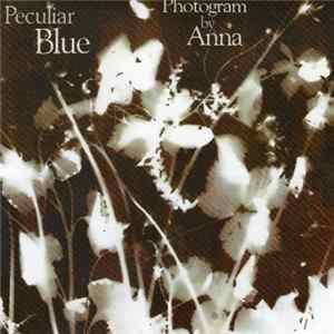 Peculiar Blue - Photogram By Anna Album