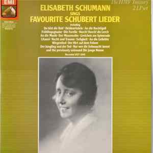 Elisabeth Schumann Sings Schubert - Elisabeth Schumann Sings Favourite Schubert Lieder Album