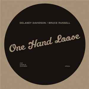 Delaney Davidson / Bruce Russell - One Hand Loose Album
