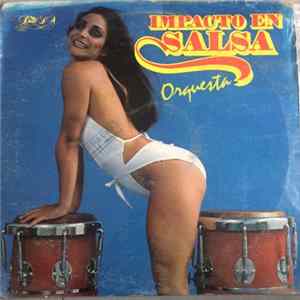 Orquesta Impacto - Impacto En Salsa Album