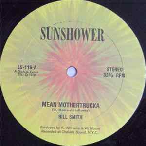 Bill Smith - Mean Mothertrucka Album