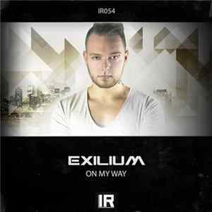 Exilium - On My Way Album