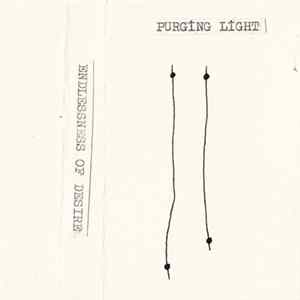 Purging Light - Endlessness Of Desire Album