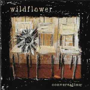 Wildflower - Conversation Album