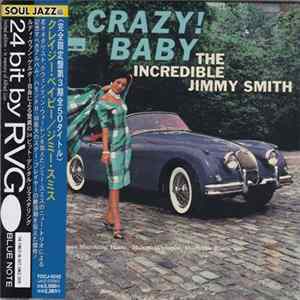 The Incredible Jimmy Smith - Crazy! Baby Album