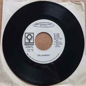 Del Murray - Old Grapevines / Bullfights In Ole Mexico Album
