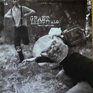 Grant Lee Buffalo - Mockingbirds Album