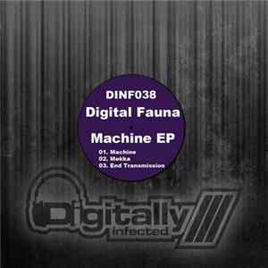Digital Fauna - Machine EP Album