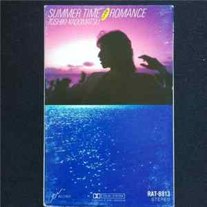 Toshiki Kadomatsu - Summer Time Romance～From KIKI Album