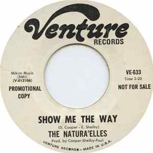 The Natura'elles - Show Me The Way / So Much In Need Album