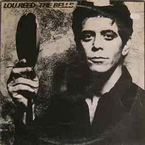 Lou Reed - The Bells Album