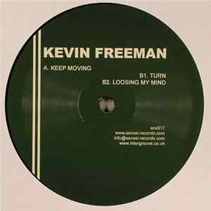 Kevin Freeman - Keep Moving Album