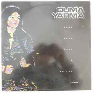 Duma Yarma - Some Body call A Priest Album