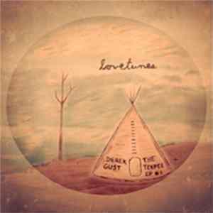 Derek Gust - Lovetunes - The Teepee Ep #1 Album