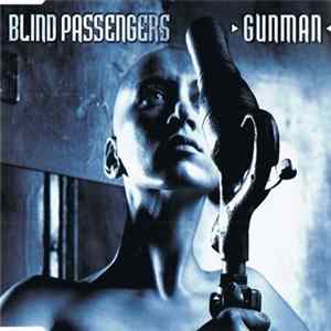 Blind Passengers - Gunman Album