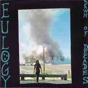 Eulogy - Dawn Of Decades Album