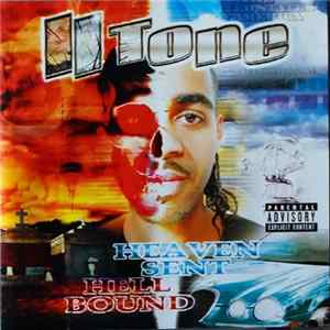 II Tone - Heaven Sent Hell Bound Album