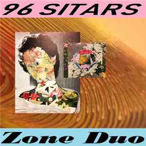96 Sitars - Zone Duo Album