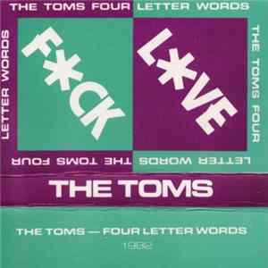 The Toms - Four Letter Words Album