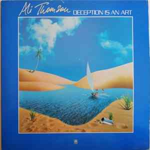 Ali Thomson - Deception Is An Art Album