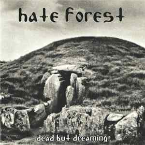 Hate Forest - Dead But Dreaming Album