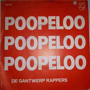 De Gantwerp Rappers - Poopeloo Album