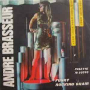 André Brasseur And His Multi-Sound Organ - Funky / Rocking Chair Album