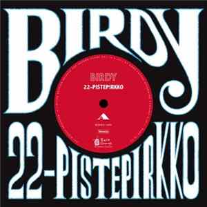 22-Pistepirkko - Birdy Album
