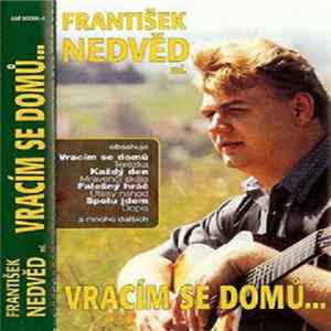 František Nedvěd ml. - Vracím Se Domů... Album