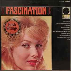 Lush Strings - Fascination Album