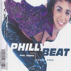 Philly Beat Feat. Sophia - Voulez Vous Album