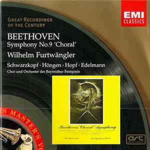 Beethoven - Wilhelm Furtwängler, Schwarzkopf, Höngen, Hopf, Edelmann, Chor Und Orchester der Bayreuther Festspiele - Symphony No. 9, "Choral" Album