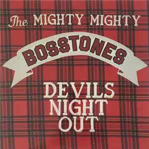 The Mighty Mighty Bosstones - Devils Night Out Album