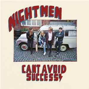 Nightmen - Can't Avoid Success Album