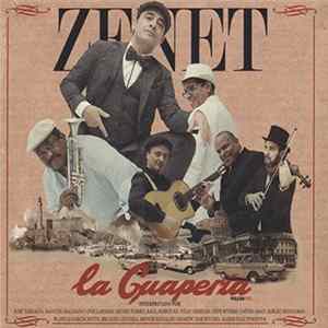 Zenet - La Guapería Album