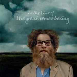 Ben Caplan & The Casual Smokers - In The Time Of The Great Remembering Album