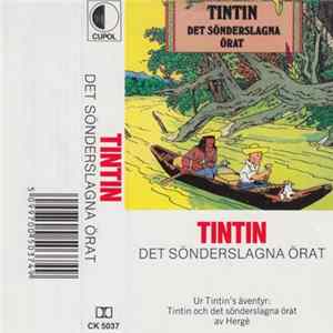 Hergé - Tintin: Det Sönderslagna Örat Album