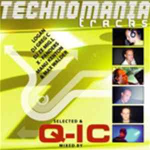 Various - Technomania Tracks - Mixed By Q-ic Album