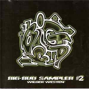 Various - Big Bud Sampler #2 - Wilder Westen Album
