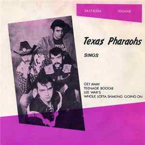 Texas Pharaohs - Sings Album