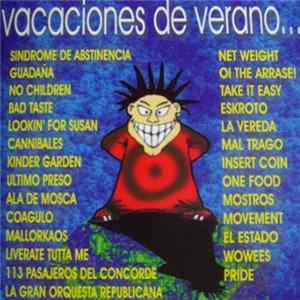 Various - Vacaciones De Verano...Y La Mierda Para Su Amo Album