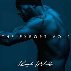 Karl Wolf - The Export Vol 1 Album