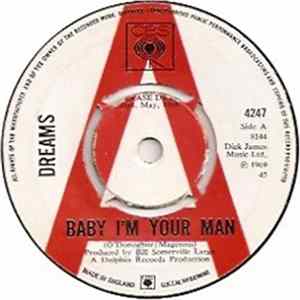 Dreams - Baby I'm Your Man Album
