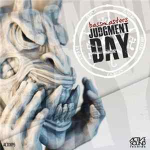 Bassmasters - Judgment Day Album